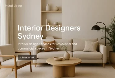 Affordable Interior Designers Sydney | Home Design Experts